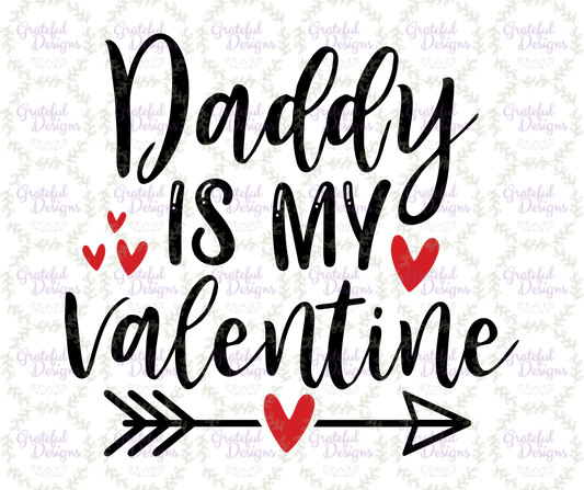 โค๏ธ๐ Daddy is My Valentine โค๏ธ๐