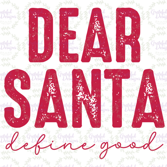 ๐โจToddler Sweatshirt Dear Santa, Define Good๐โจ