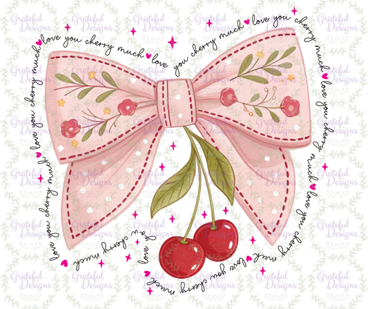 🍒🎀Love You Cherry Much Pink Bow Design🍒🎀