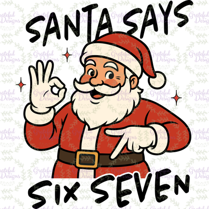 🎅 Santa Says Six Seven 🎅