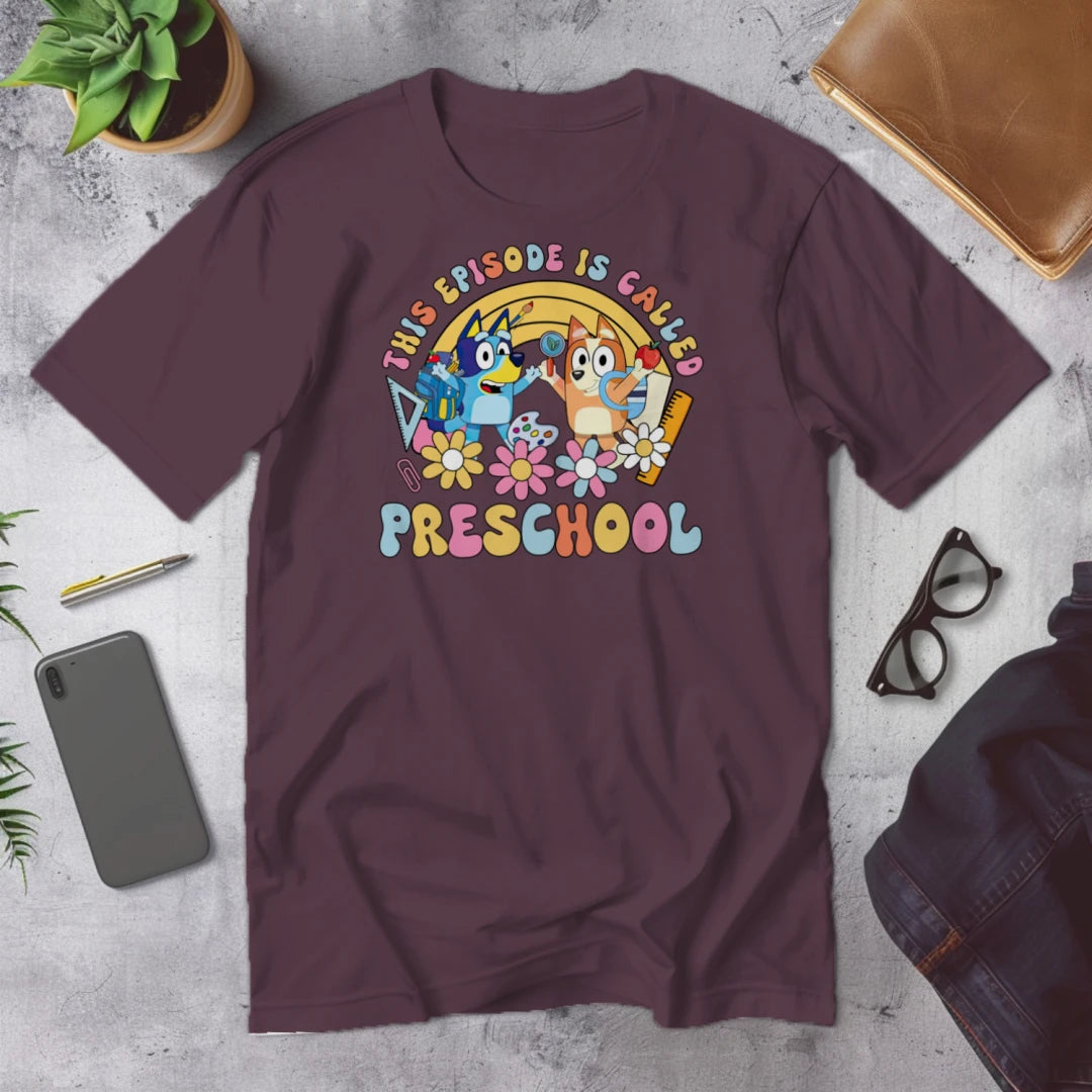 🎬🍎 "This Episode is Called Preschool" – Big Day Tee 🐾💛