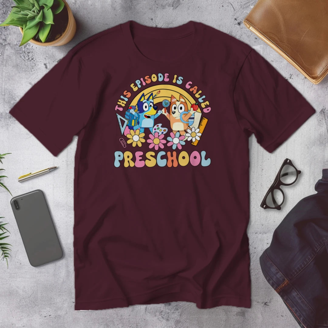 🎬🍎 "This Episode is Called Preschool" – Big Day Tee 🐾💛