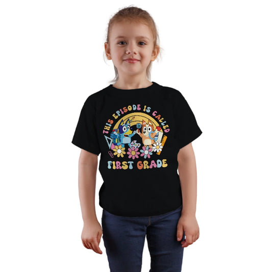 🐾✨ This Episode is Called: First Grade! – Bluey & Bingo School Adventure Tee 🎒📚