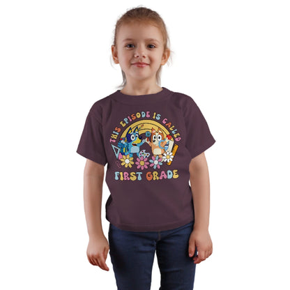 🐾✨ This Episode is Called: First Grade! – Bluey & Bingo School Adventure Tee 🎒📚