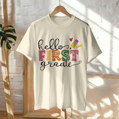 🎨📚 Hello First Grade! – Whimsical & Bright Tee for Big School Energy 💫💕