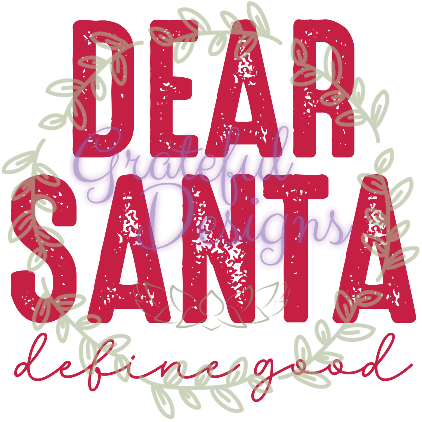 🎁✨Dear Santa, Define Good🎁✨