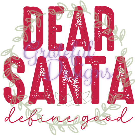 🎁✨Dear Santa, Define Good🎁✨