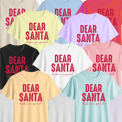 🎅🎄Kids Dear Santa, Define Good 🎅🎄