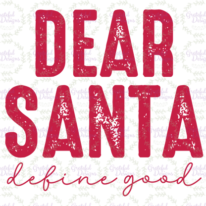 🎁✨Toddler Sweatshirt Dear Santa, Define Good🎁✨
