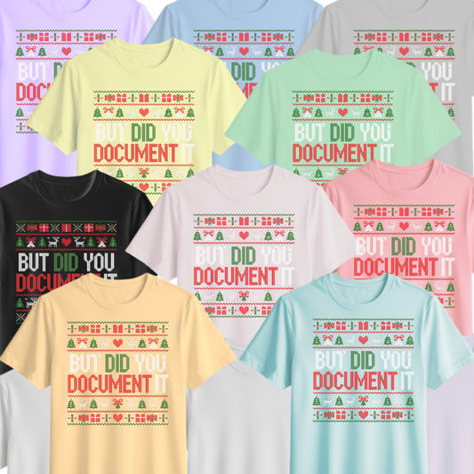 🎄📸 “But Did You Document It?” Christmas Sweater Tee🎄📸