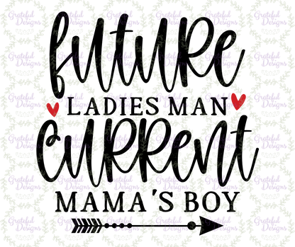 💞😎 Future Ladies’ Man 💞😎