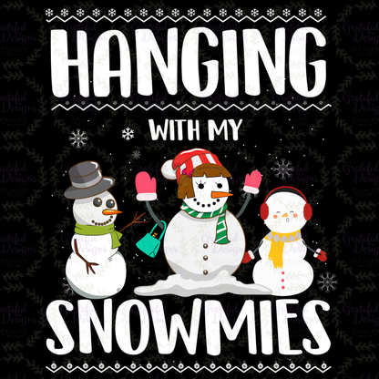 ☃️❄️ Hanging with My Snowmies Tee ☃️❄️