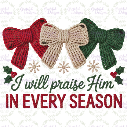 🎀🙏 “In Every Season” Praise Tee 🎀🙏