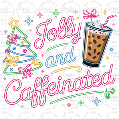 ☕🎄 “Jolly and Caffeinated”☕🎄