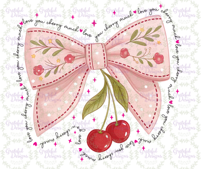 🍒🎀Love You Cherry Much Pink Bow Design🍒🎀