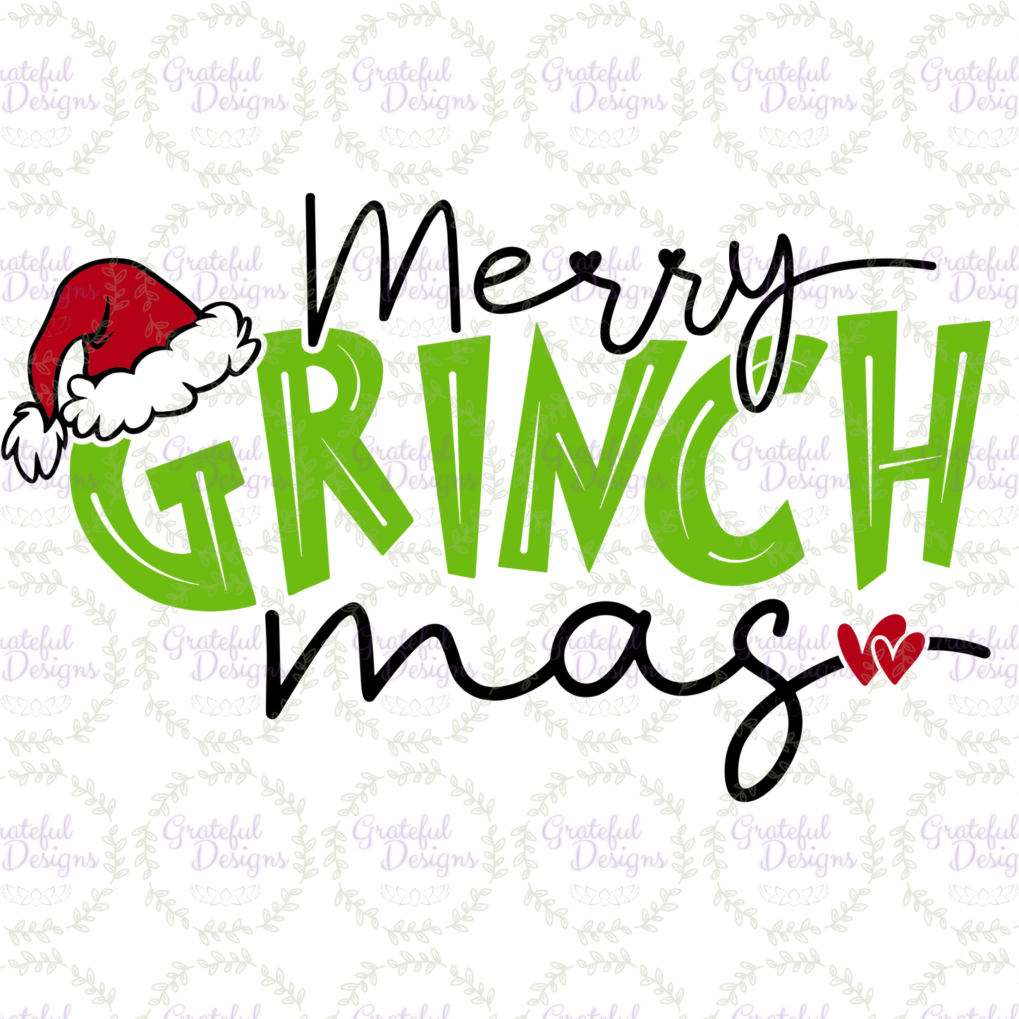 🎄🎅 “Merry Grinchmas” 🎄🎅
