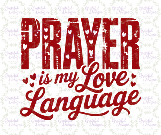 🙏❤️Prayer Is My Love Language Faith Design🙏❤️