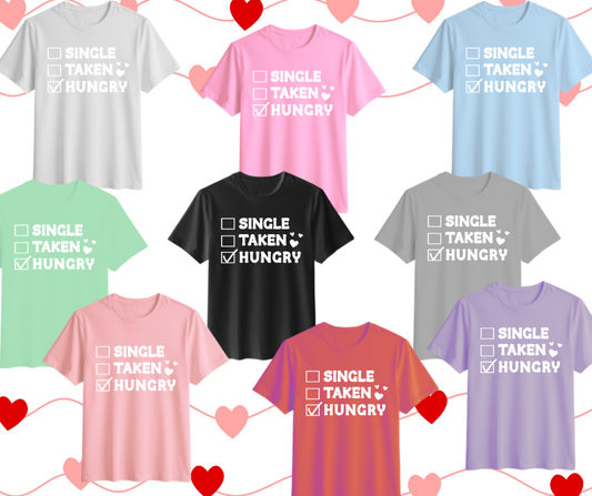 🍔❤️Single Taken Hungry Design🍔❤️